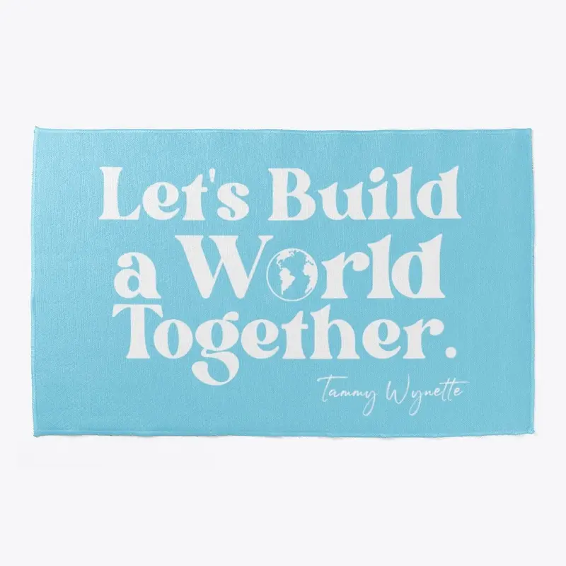 BUILD A WORLD